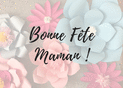 Fleurs colorées pour une maman chérie